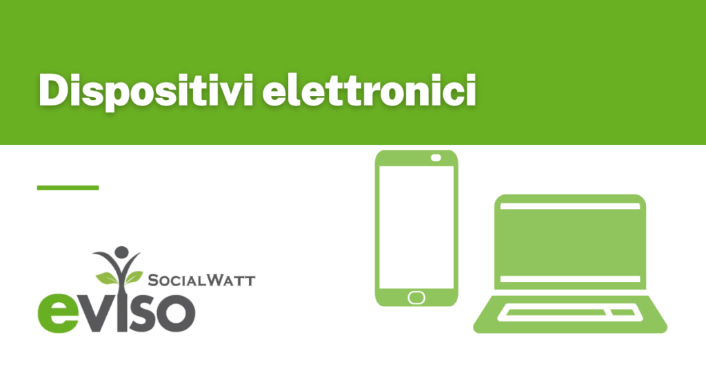 socialwatt_eviso_dispositivi_elettronici